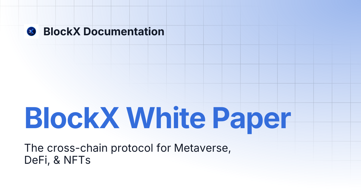 BlockX White Paper | BlockX Documentation